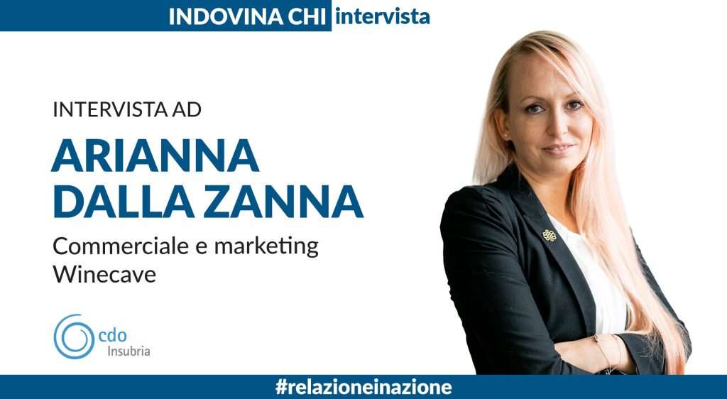 INDOVINA CHI - Intervista ad Arianna Dalla Zanna, Commerciale e marketing Winecave