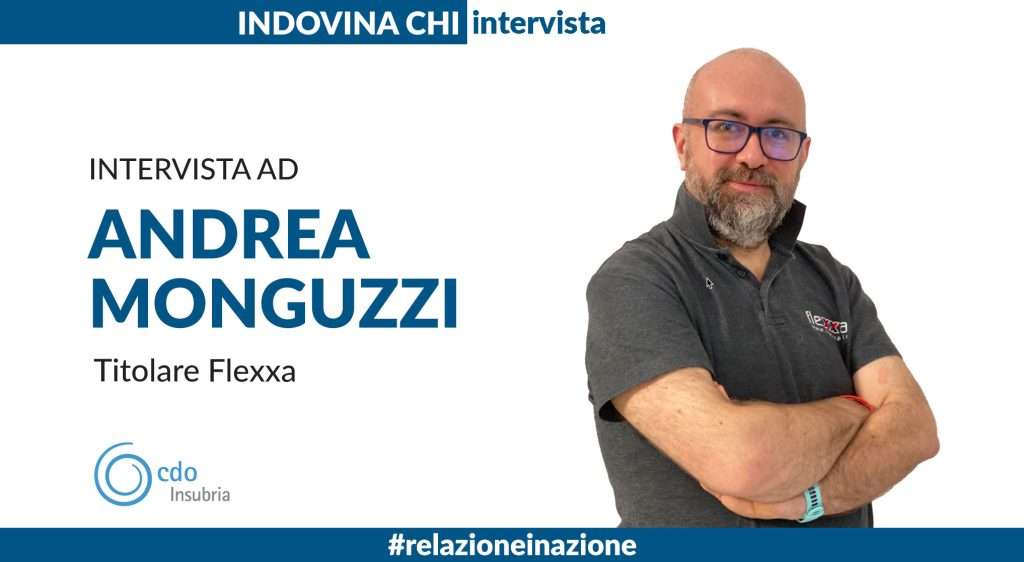 INDOVINA CHI | Intervista ad Andrea Monguzzi, titolare Flexxa